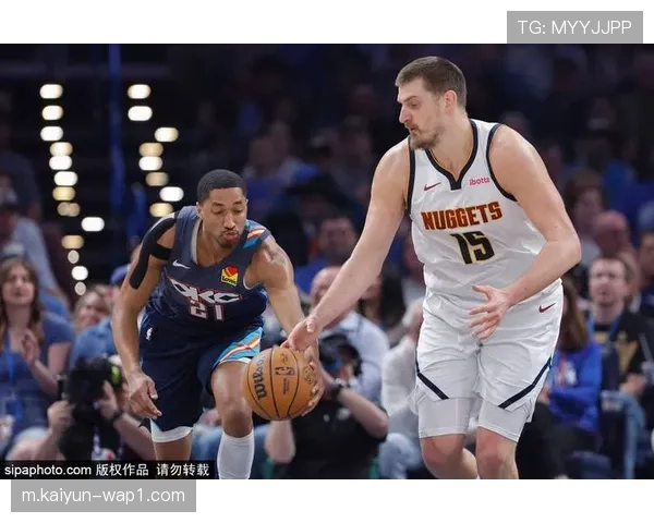 雷霆六连胜稳居联盟榜首 西部头名争夺战悬念渐失